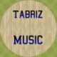 Tabriz Music