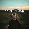 SKULL MUSIC