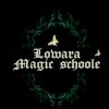Lowara Magic school - کانال تلگرام