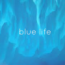 blue life