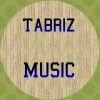 Tabriz Music - کانال تلگرام