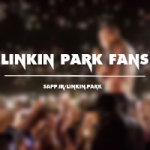 Linkin Park Fans - کانال سروش